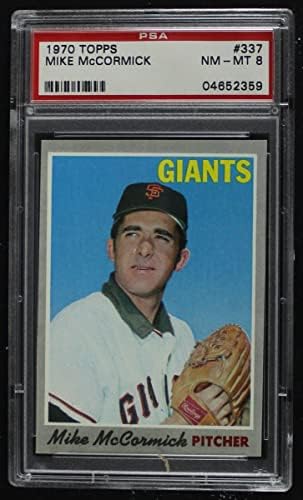 1970 Topps 337 Mike McCormick San Francisco Giants (Baseball Kártya) PSA a PSA 8.00 Óriások