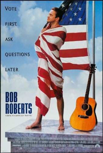 BOB ROBERTS 27x40 D/S Eredeti Film Poszter Egy Lapra MENTA 1992 Tim Robbins